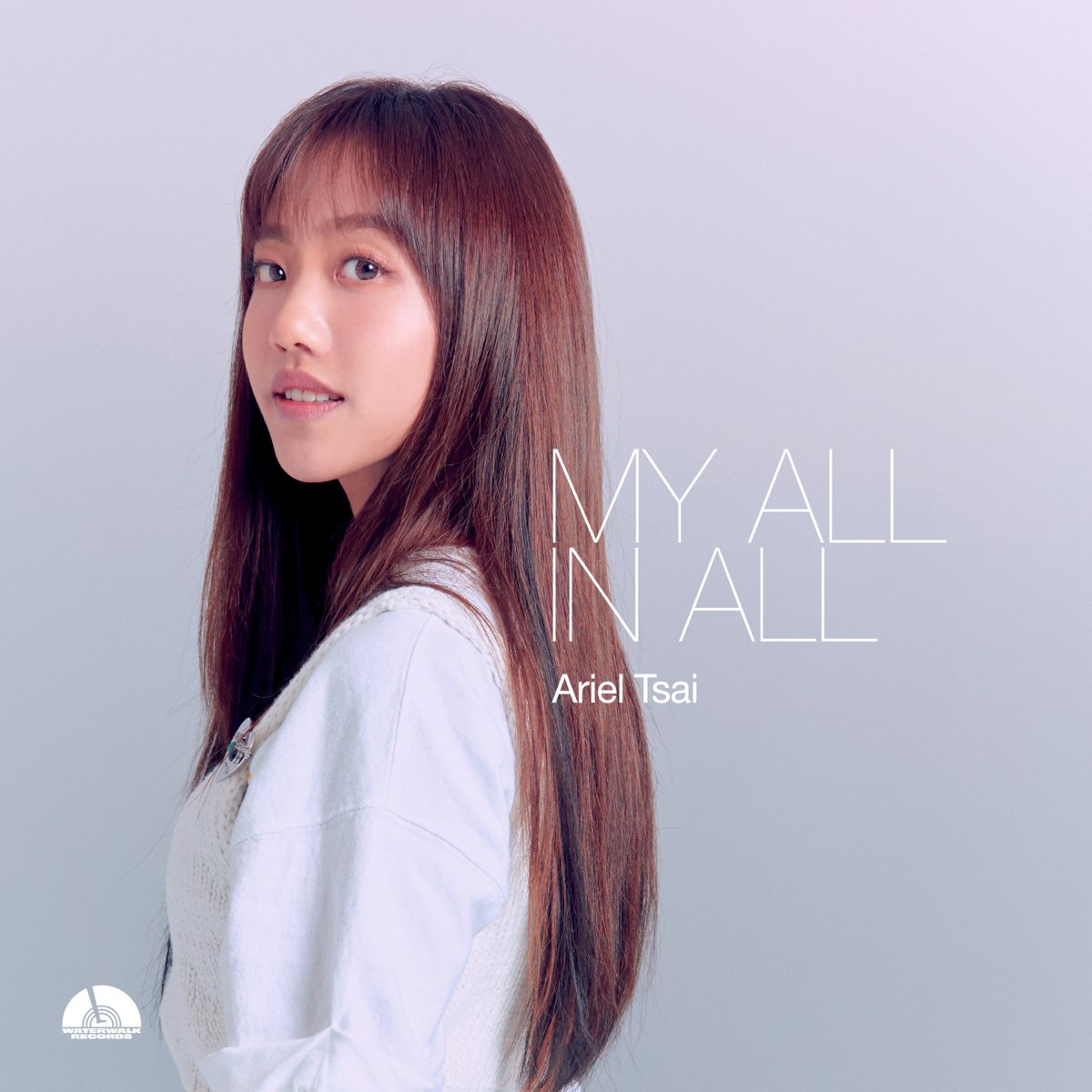 MY ALL IN ALL Single By Ariel Tsai On Apple Music   1200x1200bf 60 