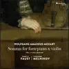 Mozart: Sonatas for Fortepiano and Violin album lyrics, reviews, download