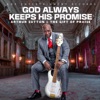 God Always Keeps His Promise - Single