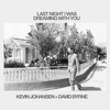 Last Night I Was Dreaming With You - Single