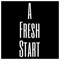A Fresh Start - Treezy 2 Times lyrics