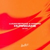 Hurricane (Lucas Estrada VIP Mix) - Single