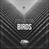 Birds - Single