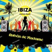 Ibiza Comes Back artwork