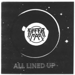 Sheer Mag - All Lined Up