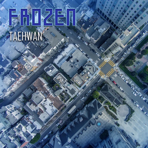 TAEHWAN – FROZEN – Single