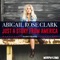 Just a Story From America - Abigail Rose Clark lyrics