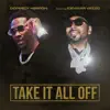 Take It All Off (feat. Icewear Vezzo) - Single album lyrics, reviews, download