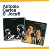 Série 2 em 1: Antonio Carlos & Jocafi
