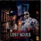 Lost Souls (feat. Millyz) - Stakz DeVito lyrics
