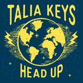 Talia Keys - Head Up