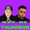 Thumpers (feat. DKG Kie) - King Justice lyrics