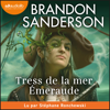 Tress de la mer Emeraude - Brandon Sanderson
