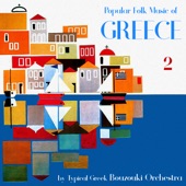 Popular Folk Music of Greece, Vol. 2