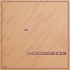 Melodica - Single
