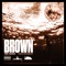 Brown - Ama Millieir lyrics