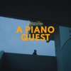 A Piano Quest