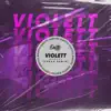 Stream & download Violett - Single