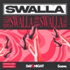 Swalla - Single