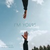 I'm Yours - Single