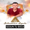 Segun Tu Boca (2022 Remasterizado) - Single