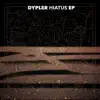 Hiatus - Single album lyrics, reviews, download