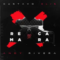 Recámara - Single by Gustavo Elis & Andy Rivera album reviews, ratings, credits