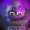 Gatillero song lyrics