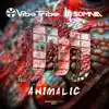 Animalic - Single album lyrics, reviews, download