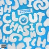 Clout Chasing - Single