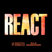 REACT (feat. Ella Henderson) [Extended Mix] artwork