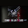 CUMBIA DE LOS TOQUES - Single