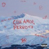Con amor, Ferro <3 - Single