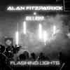 Stream & download Flashing Lights - Single