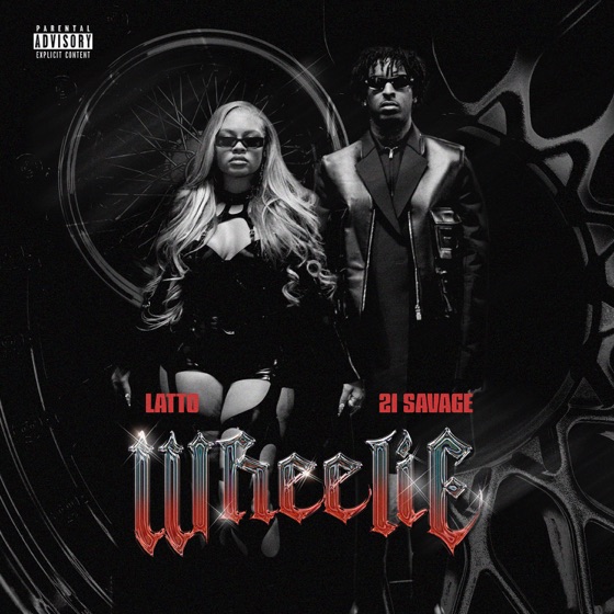 Cover artwork for Wheelie (feat. 21 Savage)