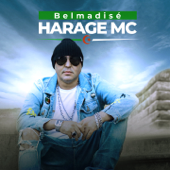 Belmadisé - Harage Mc