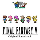 FINAL FANTASY V PIXEL REMASTER Original Soundtrack (FFPR Ver.) artwork