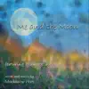 Me and the Moon (feat. Prudence Johnson) - Single album lyrics, reviews, download