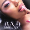 B.A.D. - Single, 2023