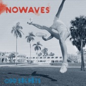Nowaves - Mikov (Home Song)
