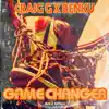 Game Changer - Single album lyrics, reviews, download