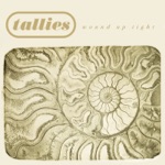 Tallies - Wound Up Tight