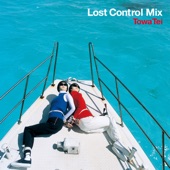 LOST CONTROL MIX (EP EDITION) artwork