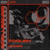 Foolish - Single