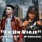 En Un Viaje (feat. Chikano Jcr) - J.P Chiflado lyrics