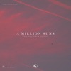 A Million Suns - Single