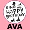 Happy Birthday Ava - Sing Me Happy Birthday lyrics