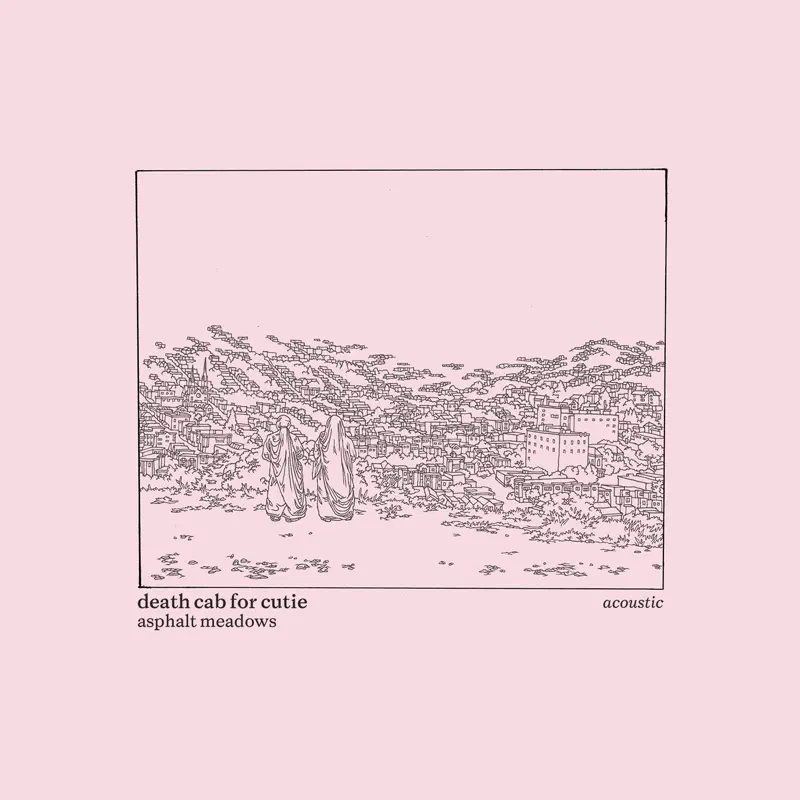 Death Cab for Cutie - Asphalt Meadows (Acoustic) (2023) [iTunes Plus AAC M4A]-新房子