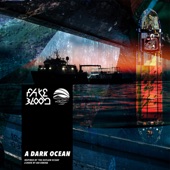 A Dark Ocean (Inspired by ‘The Outlaw Ocean’ a book by Ian Urbina) artwork