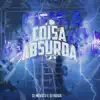 Stream & download Coisa Absurda - Single